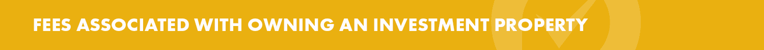 Real Estate Investment Resources - Fees Associated with Owning an Investment Property
